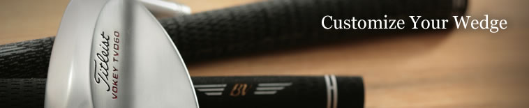 Customize Your Wedge